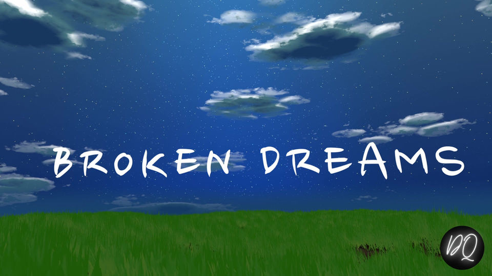 Broken Dreams